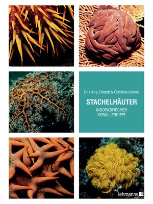 cover image of Stachelhäuter indopazifischer Korallenriffe